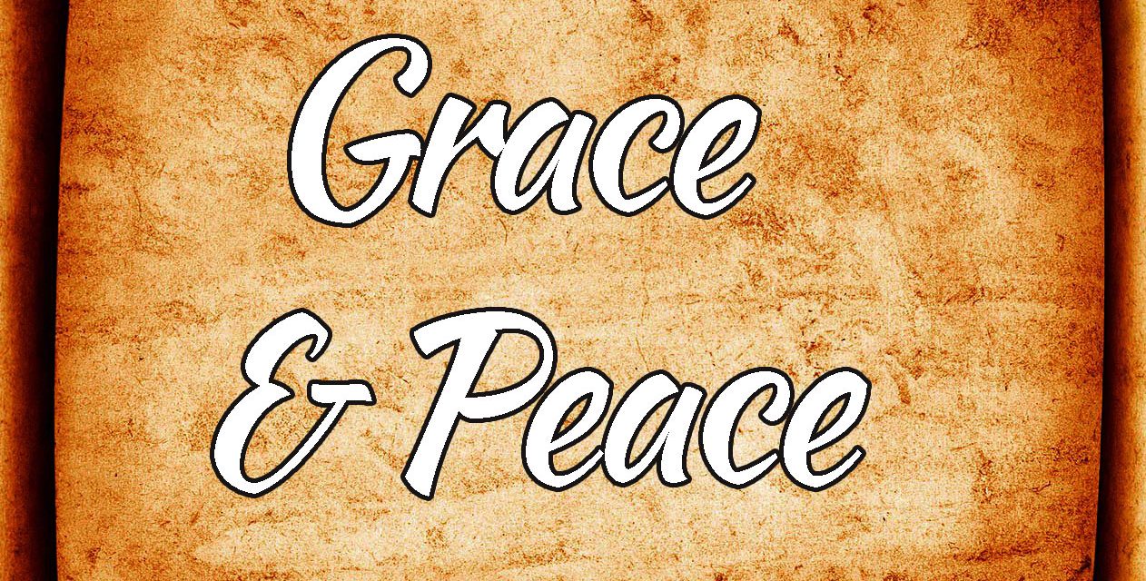 The Power of Grace and Peace – Php 1:2