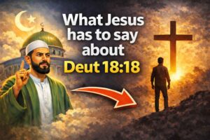 What Jesus says about Deut 18_18